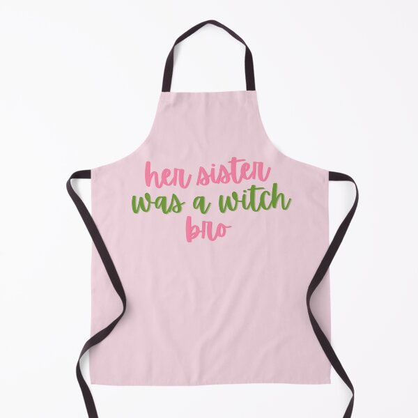 Item preview, Wicked Quote Her sister was a witch BRO! designed and sold by baranskini.
