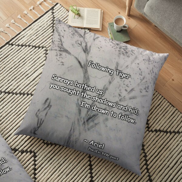 Following Tiger poem Floor Pillow