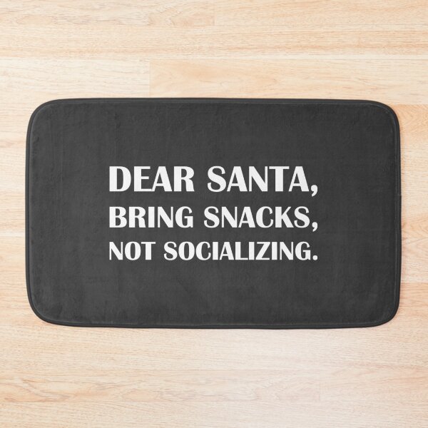 Item preview, Dear Santa, Bring Snacks, Not Socializing. / Introvert Joke Funny T-Shirt Label designed and sold by introvertvibes.