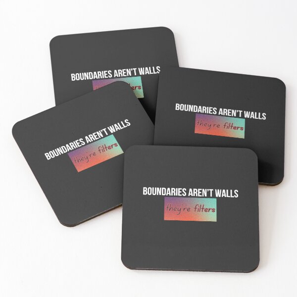 Item preview, Boundaries Aren't Walls; They're Filters - Reclaiming Me Collection designed and sold by Desireehaz.