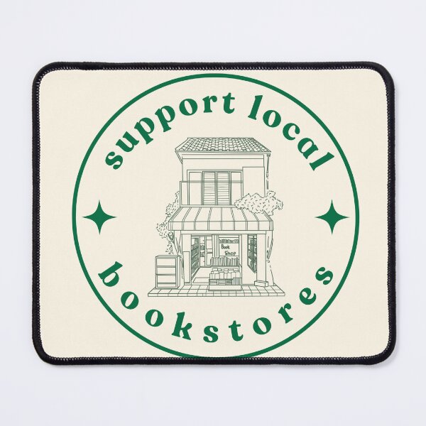 Item preview, Support Local Bookstores designed and sold by SecondChapter.