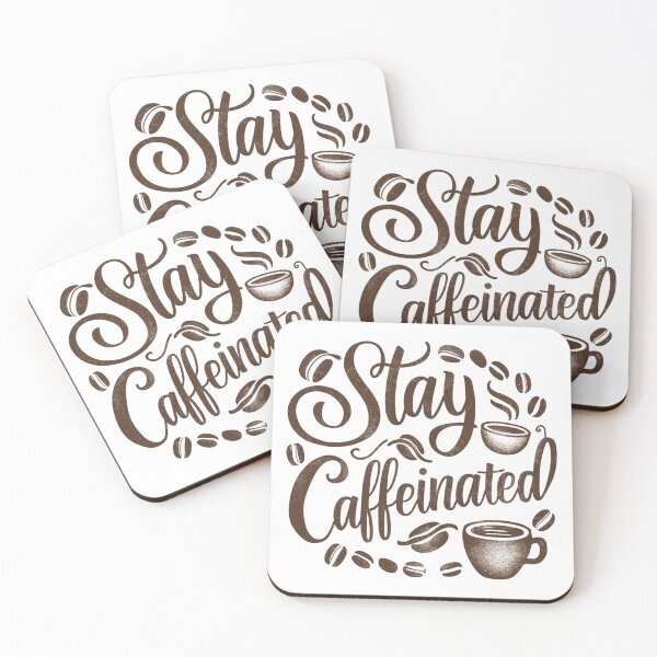 Item preview, stay caffeinated coffee design  designed and sold by ZILDA Designs.
