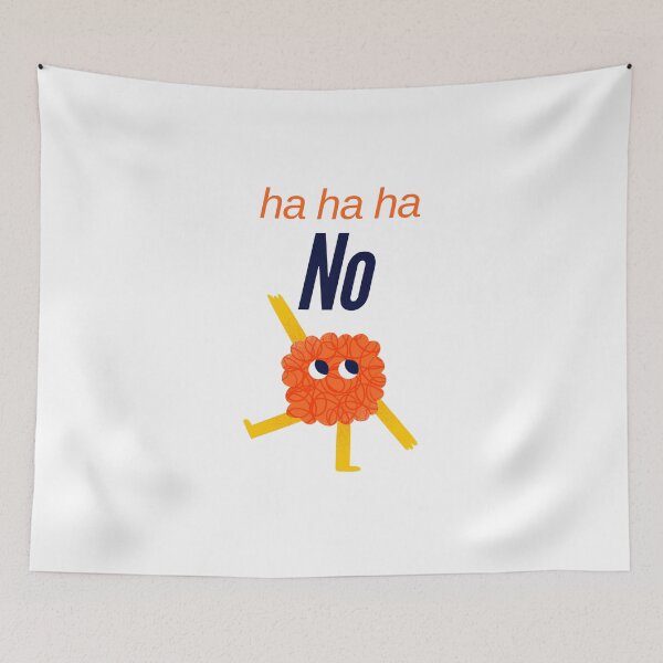 Item preview, Ha ha ha, no designed and sold by Chic Palette .