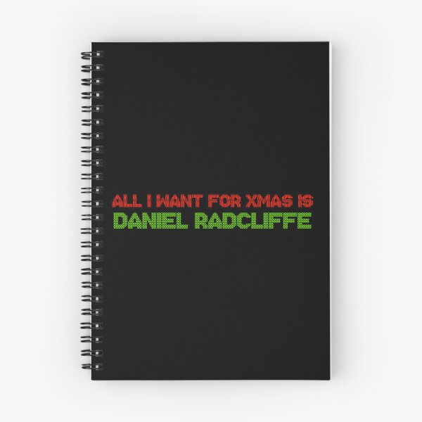 Item preview, All I Want for Xmas is Daniel Radcliffe designed and sold by 2000sbabyangel.