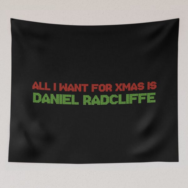 Item preview, All I Want for Xmas is Daniel Radcliffe designed and sold by deluluhaze.