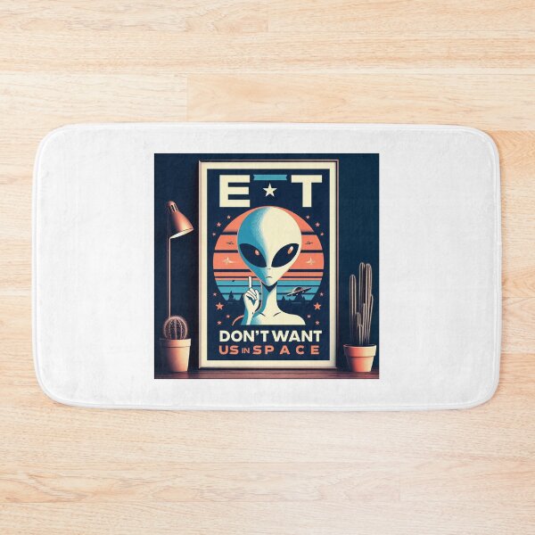 Item preview, E.T. Don't Want Us in Space designed and sold by LaRubie.