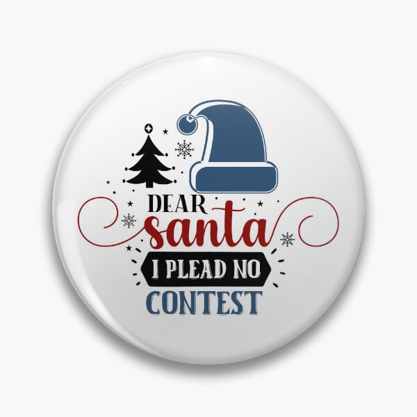 Item preview, Dear Santa I Plead No Contest designed and sold by AlmostSilent.