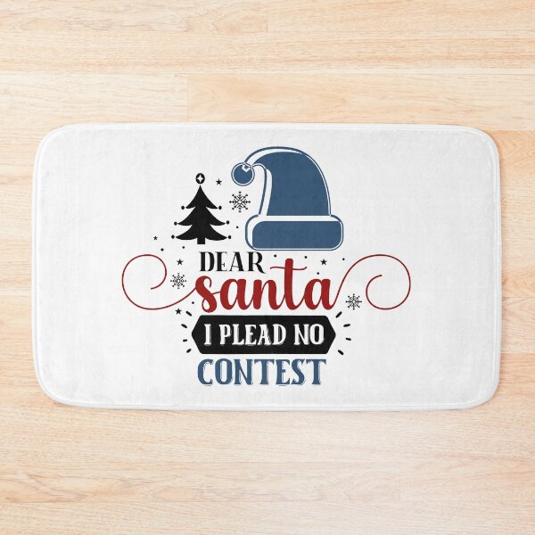 Item preview, Dear Santa I Plead No Contest designed and sold by AlmostSilent.