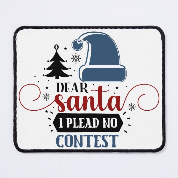 Item preview, Dear Santa I Plead No Contest designed and sold by AlmostSilent.