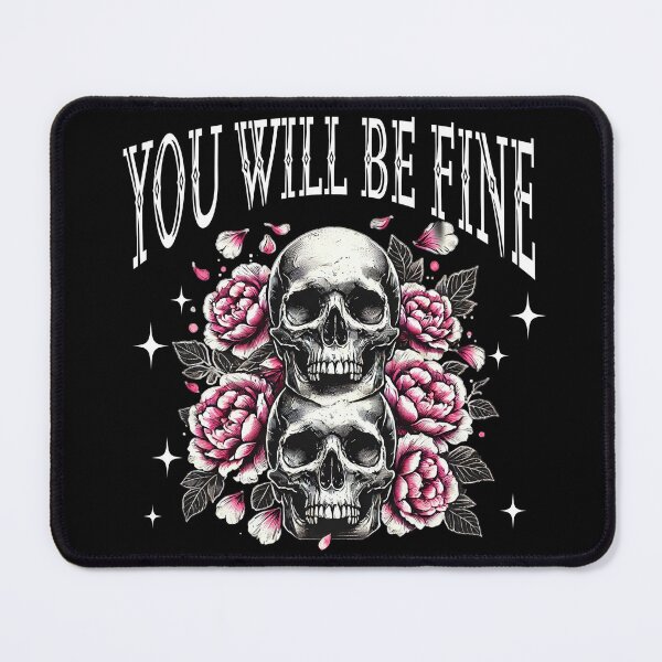 Item preview, Skull T-shirt : You will be fine designed and sold by Sweetnotsour.