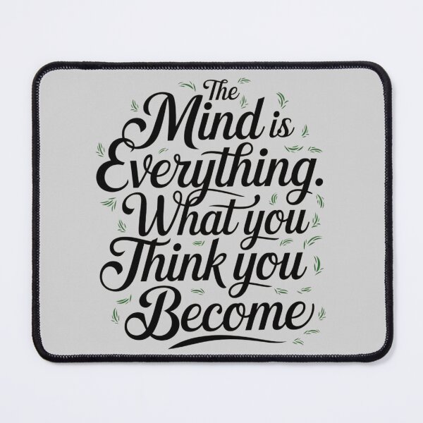 Item preview, Empower Your Mind, Elevate Your Life Inspirational "Mind is Everything" designed and sold by BaliChili.