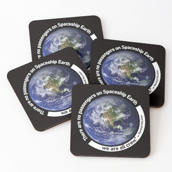 Item preview, There are no passengers on spaceship Earth... Quote designed and sold by Abbybub.