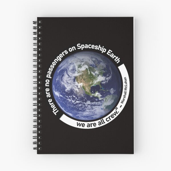 Item preview, There are no passengers on spaceship Earth... Quote designed and sold by Abbybub.