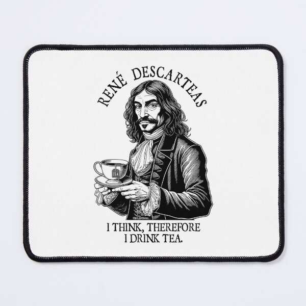 Item preview, Tea Lovers Funny Descartes Descarteas Tea Drinker Pun designed and sold by GrandeDuc.