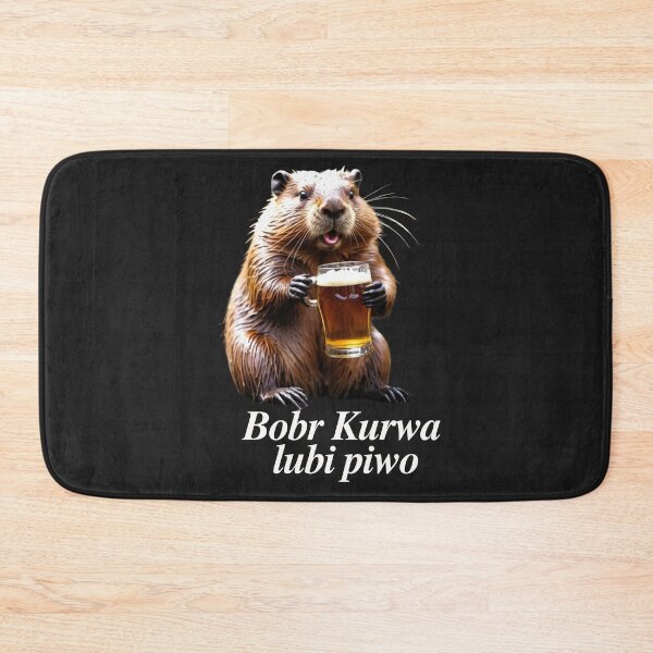 Item preview, Bobr Kurwa lubi piwo - beaver like a beer designed and sold by SLAVIC WORLD.