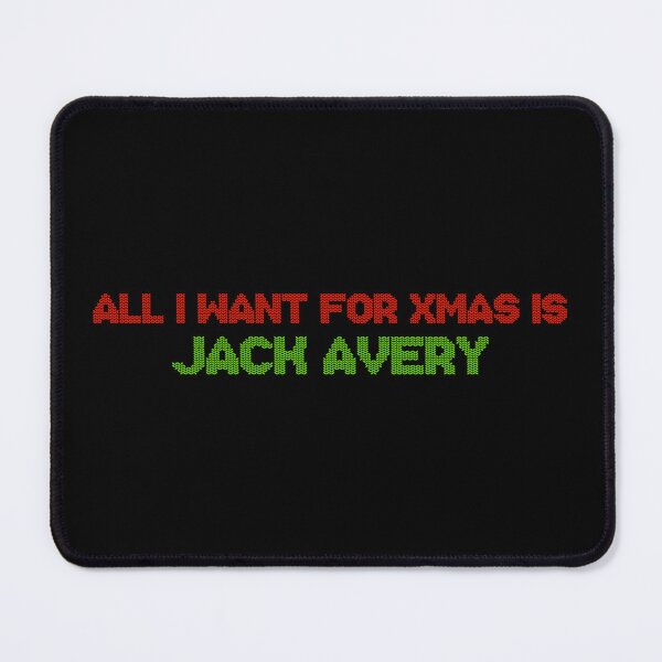 Item preview, All I Want for Xmas is Jack Avery designed and sold by deluluhaze.