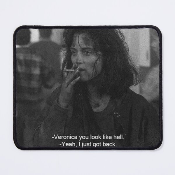 Item preview, Heathers Veronica Winona Quote You Look Like Hell I Just Got Back designed and sold by EmiliaMoscovich.