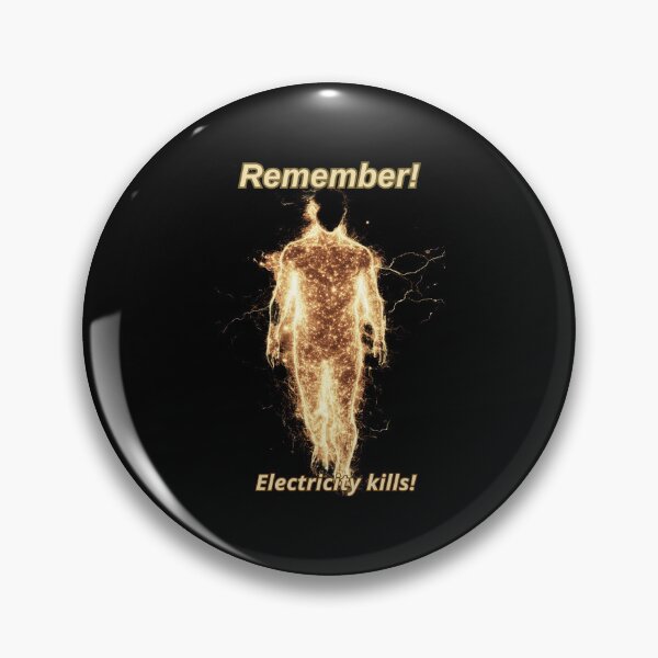 Item preview, Remember! Electricity kills! Gifts For Children And Teenagers designed and sold by MarcinDesign.