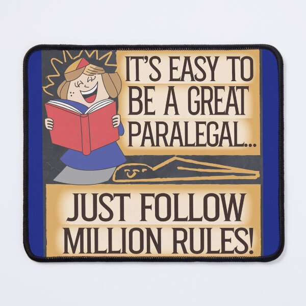 Item preview, Copy of LOW STUDENTS- PARALEGAL FUNNY QUOTE, ITS EASY TO BE A GREAT PARALEGAL JUST FOLLOW MILLION RULES designed and sold by RAZ1995.