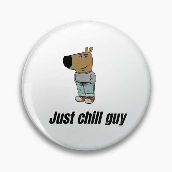 Item preview, Chill guy designed and sold by O-SHOP.
