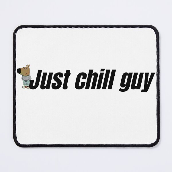 Item preview, Copy of Chill guy designed and sold by O-SHOP.