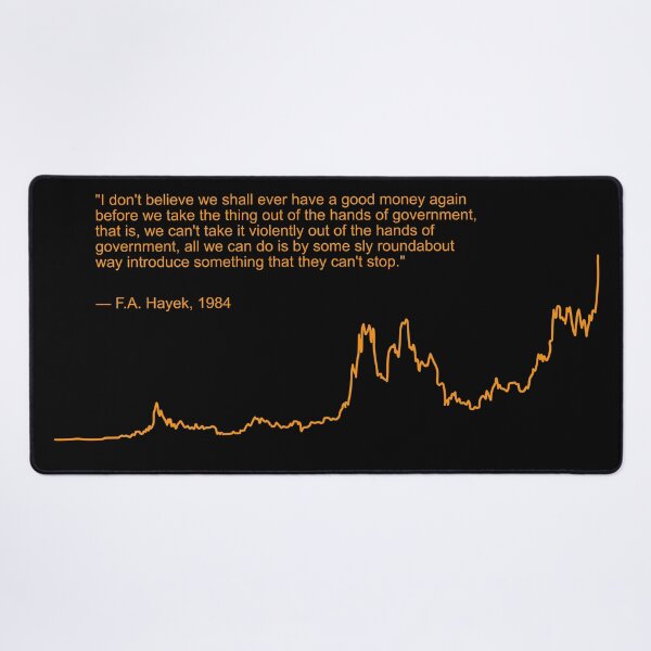 Item preview, BTC Bitcoin Chart Orange-Pilled F.A.Hayek Quote designed and sold by KatelynMitalski.