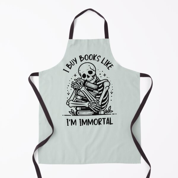 Item preview, I Buy Books Like I'm Immortal designed and sold by Fanverse Merchandise.