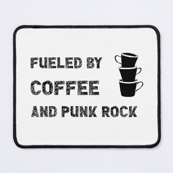 Item preview, Fueled By Coffee And Punk Rock designed and sold by stuffaf.