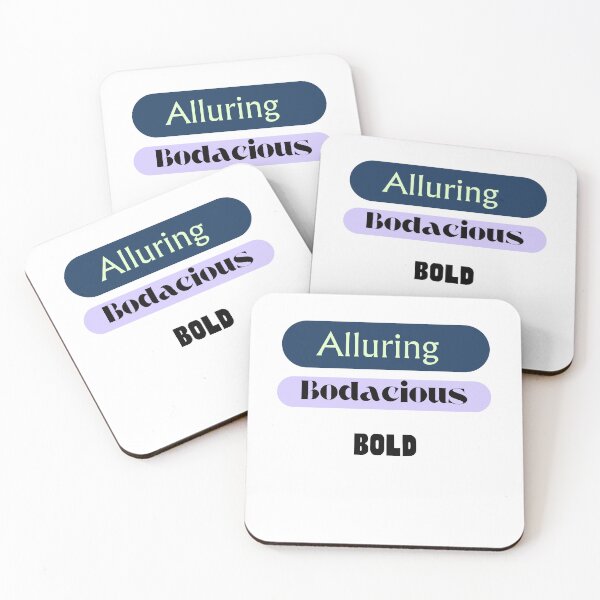 Item preview, Alluring, Bodacious, Bold designed and sold by TIPJ.