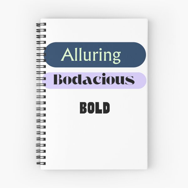 Item preview, Alluring, Bodacious, Bold designed and sold by TIPJ.