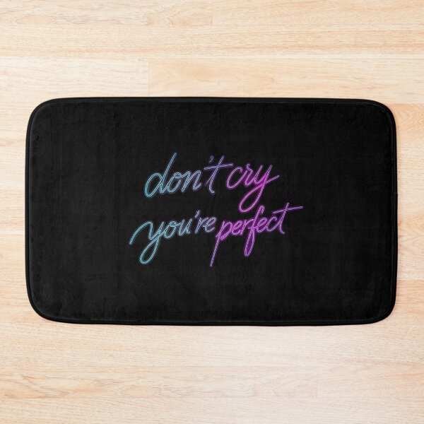 Item preview, Don't Cry, You're Perfect designed and sold by TalariaDesign.