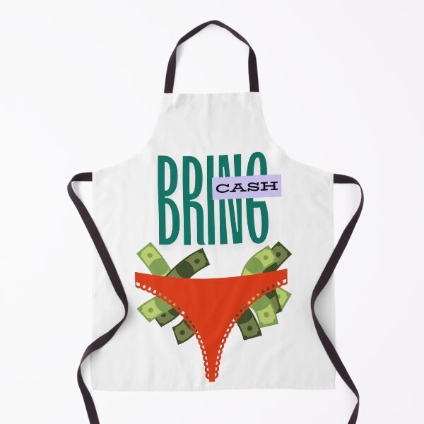 Item preview, Bring Cash - funny sexy designed and sold by TIPJ.