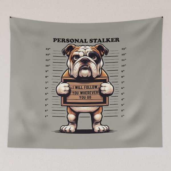 Item preview, Bulldog Personal Stalker Doggo Mugshot Funny Cute designed and sold by d247.