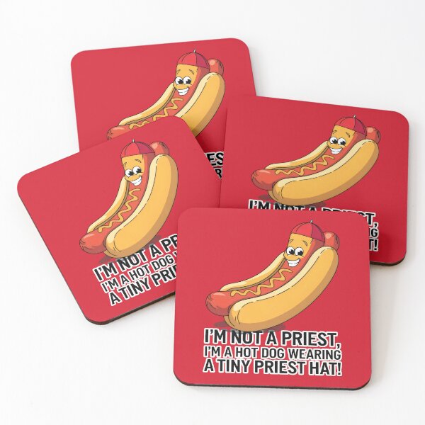 Item preview, I'm Not a Priest, I'm a Hot Dog Wearing a Tiny Priest Hat ! designed and sold by Prime-Studio.