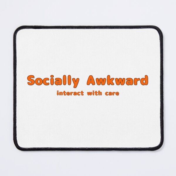 Item preview, Socially Awkward interact with care designed and sold by art-with-adrien.