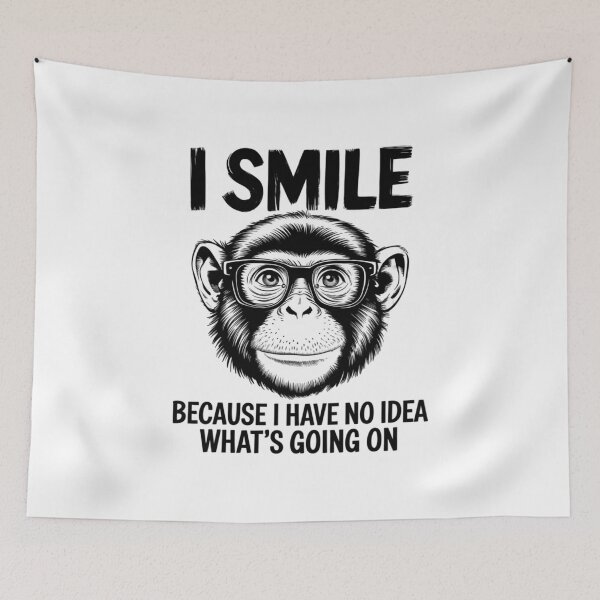 Item preview, Monkey Business, Clueless Grin, Smiling Through Life, funnyfits70, Humor, Funny, retro, vintages, funny quotes, animal humor, designed and sold by FunnyFits70.