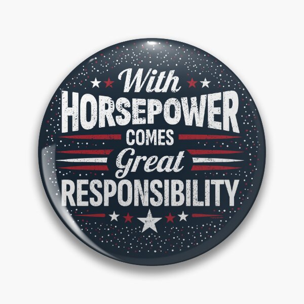 Item preview, With Horsepower Comes Great Responsibility designed and sold by Automotive Art by Greg.