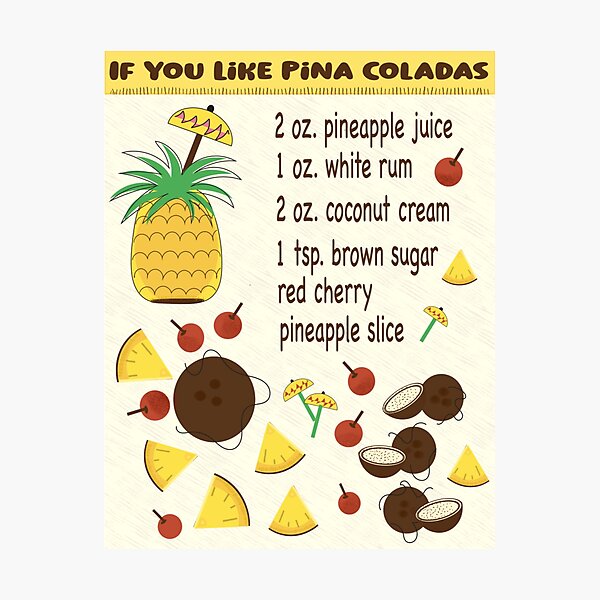 Item preview, If You Like Pina Coladas designed and sold by DottiesGirl.