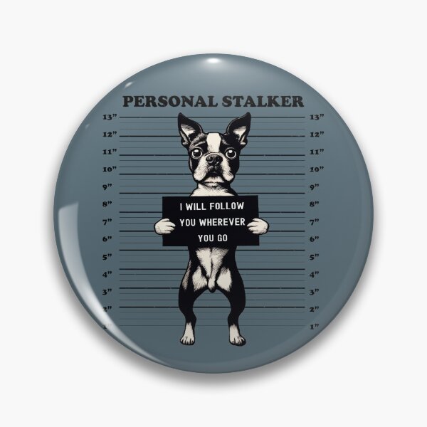 Item preview, Personal Stalker Boston Terrier Doggo Mugshot Funny Cute designed and sold by d247.