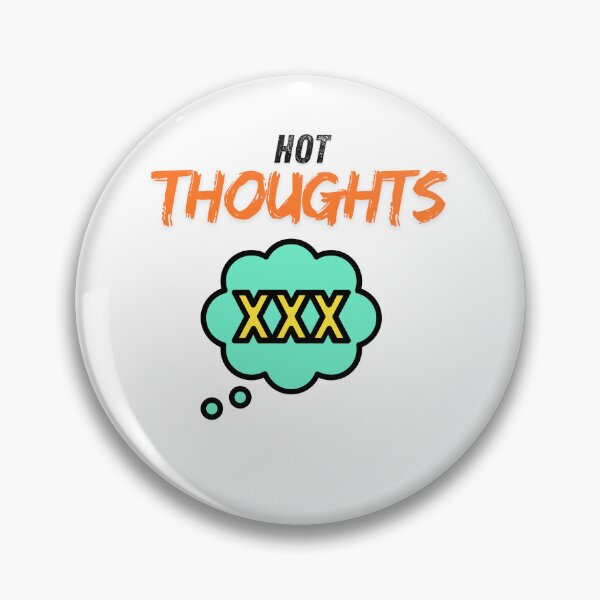 Item preview, Hot Thoughts - funny sexy designed and sold by TIPJ.