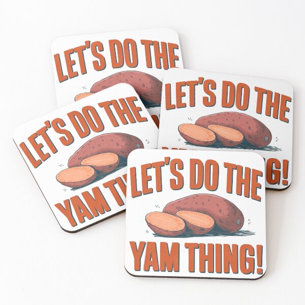 Item preview, Let's Do the Yam Thing - Funny Thanksgiving Design designed and sold by Charlietule.