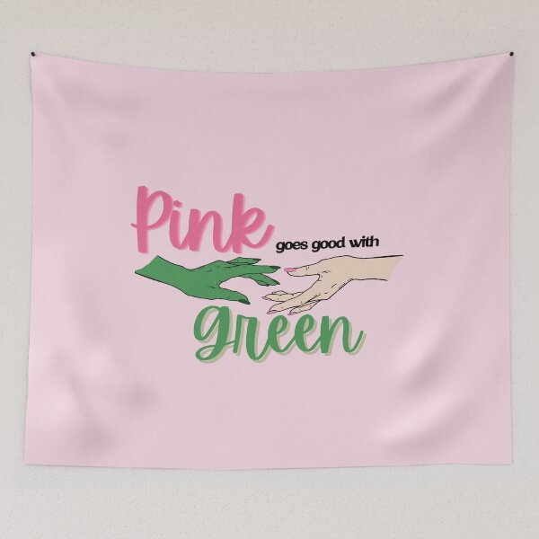 Item preview, Wicked Movie Quote Pink goes good with Green designed and sold by baranskini.