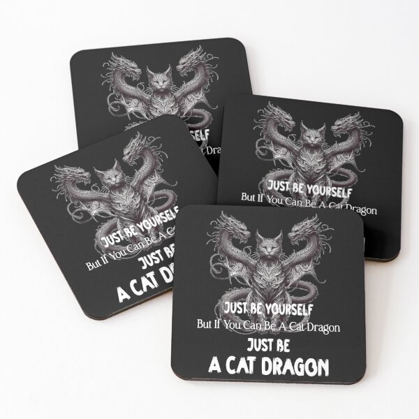 Item preview, Just Be Yourself But If You Can Be A Cat Dragon Then Just Be A Cat Dragon designed and sold by Creat-Des.