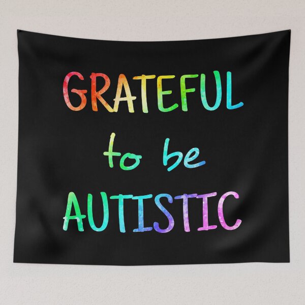 Item preview, Grateful To Be Autistic - Autistic Pride Rainbow designed and sold by recoverytree.