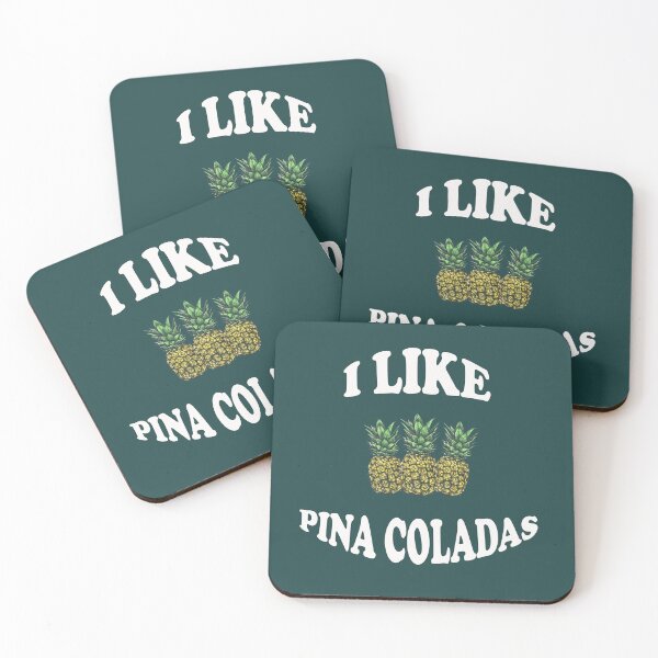 Item preview, I LIKE PINA COLADAS  designed and sold by Flower Magic .