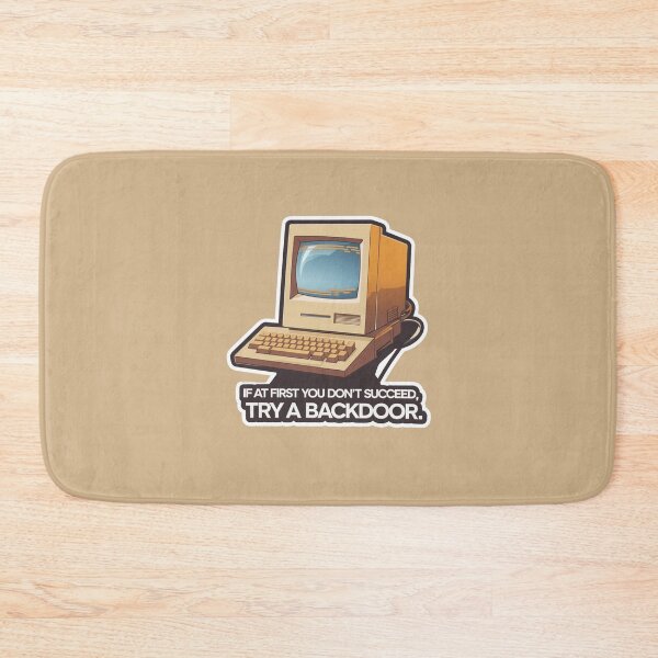 Item preview, If At First You Don't Succeed, Try A Back Door designed and sold by Peter Stawicki.