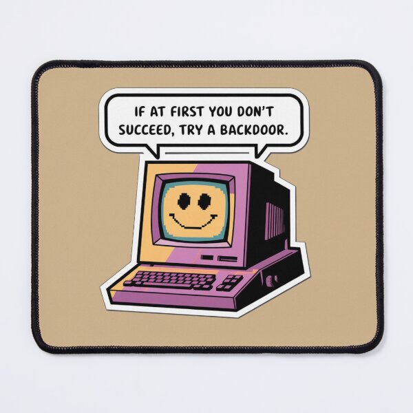 Item preview, If At First You Don't Succeed, Try A Back Door designed and sold by Peter Stawicki.