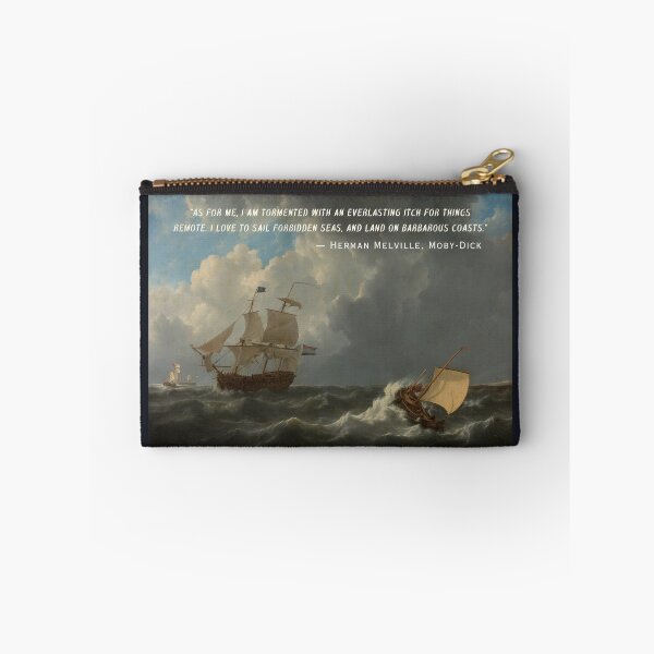 Item preview, Herman Melville quote:  As for me, I am tormented with an everlasting itch for things remote. I love to sail forbidden seas, and land on barbarous coasts. designed and sold by artbleed.
