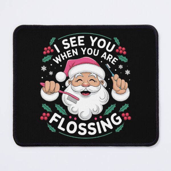 Item preview, I See You When Flossing Christmas Dentist Xmas Flossing designed and sold by love3617.