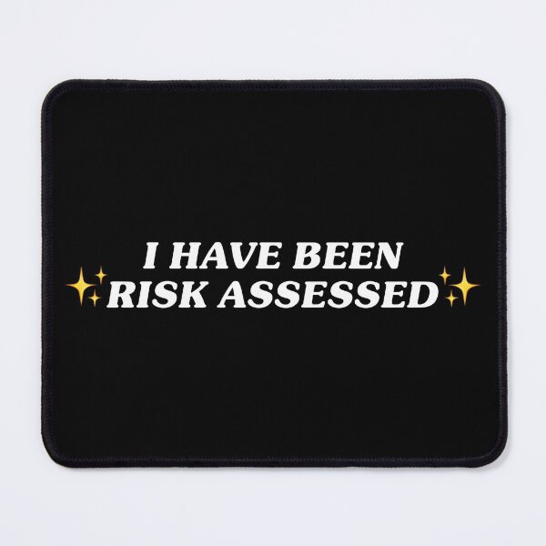Item preview, I have been risk assessed designed and sold by dinamadden.